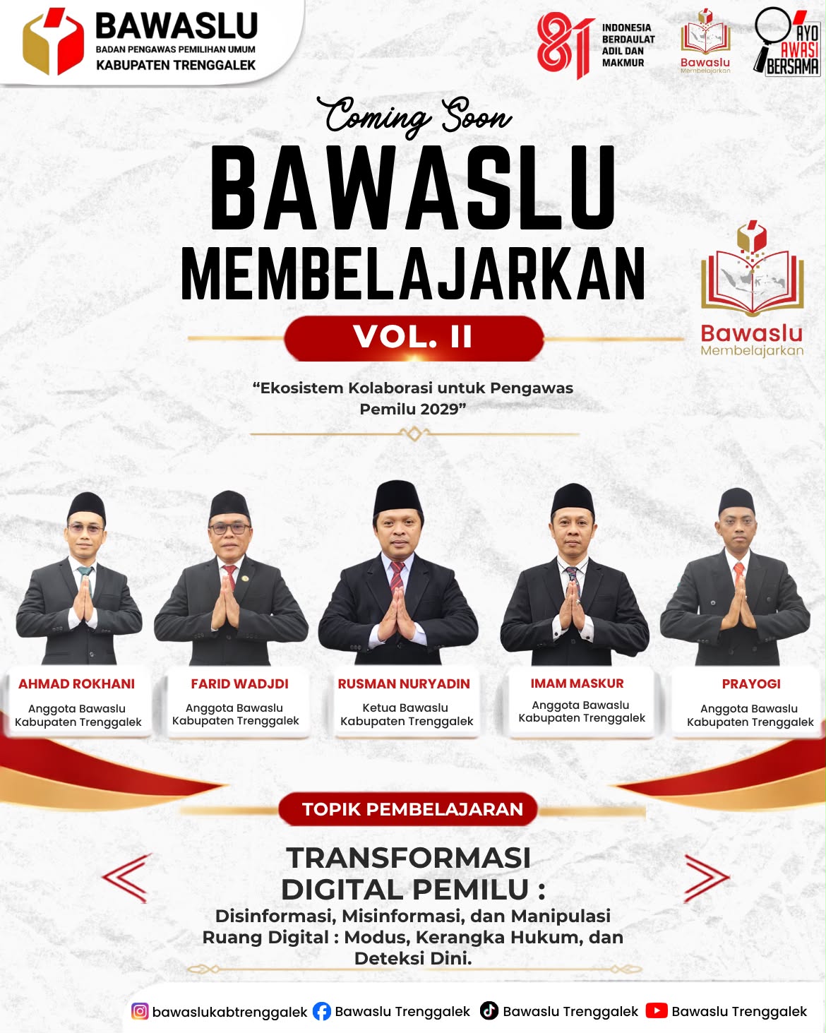 Coming soon Bawaslu Membelajarkan