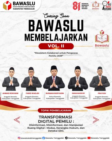 Coming soon Bawaslu Membelajarkan