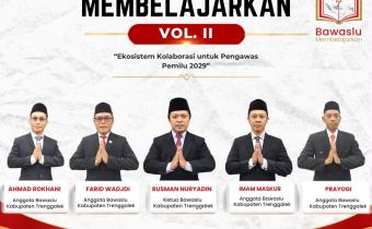 Coming soon Bawaslu Membelajarkan